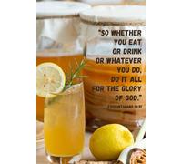 Do it all for the glory of God: Simple lined notebook | A5 | 100 pages | Food planner | Christian inspirational gift for a woman or man