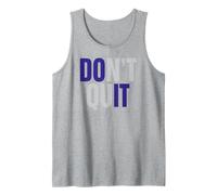 Do It Don´t Quit I Workout Training Sweat Canotta