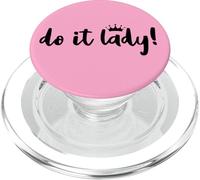 Do It Lady Boss Birthday Queen Funny Office Coworker Leaving PopSockets PopGrip per MagSafe