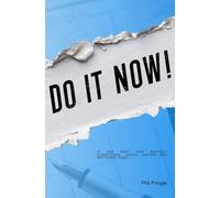 Do It Now!