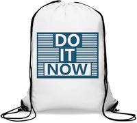 Do It Now Start Today Blue Graphic Gym Sack Casual Drawstring Bag Bianco