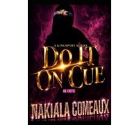 Do It On Cue: An Erotic