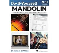 Do-It-Yourself Mandolin. Enthält Medien Online: The Best Step-by-Step Guide to Start Playing