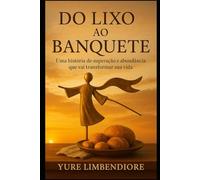 DO LIXO AO BANQUETE: Do Lixo ao Destino: A Jornada Épica de Quem Foi Salvo por Anjos Estranhos.