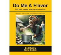 Do Me A Flavor: Put your money where your mouth is