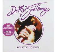 Do Me Bad Things - What's Hideous