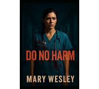 Do No Harm