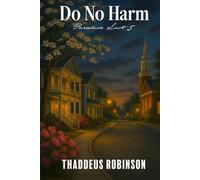 Do No Harm