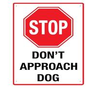 Do Not Approach Dog Warning Aluminum Sign 12x8 Inch