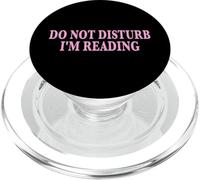 Do Not Disturb I'm Reading Book Lover Bookworm Reader PopSockets PopGrip per MagSafe