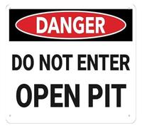Do Not Enter Open Pit Warning Sign 12x8 Inch