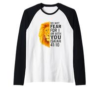 Do Not Fear for I Am with You Isaiah 41:10 Lion Graphic Maglia con Maniche Raglan