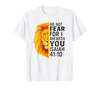 Do Not Fear for I Am with You Isaiah 41:10 Lion Graphic Maglietta