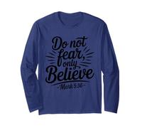Do Not Fear Only Believe - Retro Bibbia Verse Christian Faith Maglia a Manica