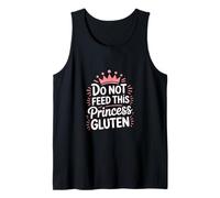 Do Not Feed This Princess Gluten - Carino GF Humor Canotta