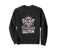 Do Not Feed This Princess Gluten - Carino GF Humor Felpa