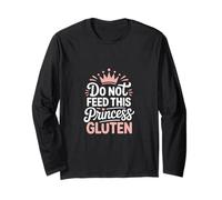 Do Not Feed This Princess Gluten - Carino GF Humor Maglia a Manica