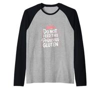 Do Not Feed This Princess Gluten - Carino GF Humor Maglia con Maniche Raglan