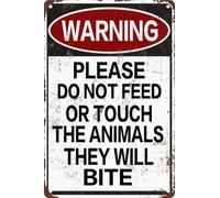 Do Not Feed Touch Animals They Bite Vintage Tin Sign 8 X 12