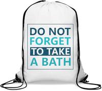 Do Not Forget to Take A Bath Funny Graphic Gym Sack Casual Drawstring Bag Bianco