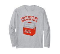 Do Not Hate Me Because I’m Little Cooler Humor Funny Saying Maglia a Manica