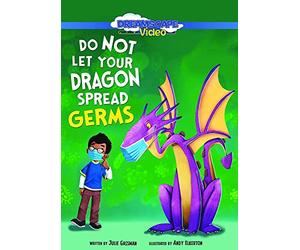 Do Not Let Your Dragon Spread Germs