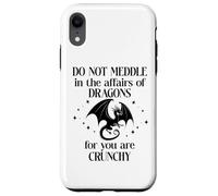 Do Not Meddle in the Affairs of Dragons Book Dragon Fantasy Custodia per iPhone XR
