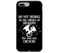 Do Not Meddle in the Affairs of Dragons Sign,Book Dragon Custodia per iPhone 7 Plus/8 Plus