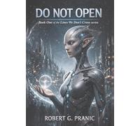 Do Not Open: Book One of the Lines We Don't Cross series