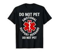 Do Not Pet Supporto emotivo Marito Divertente Maglietta