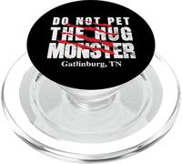 Do Not Pet The Hug Monster Divertente Gatlinburg Tennessee Escursionismo PopSockets PopGrip per MagSafe