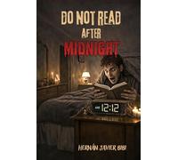 Do not read after Midnight
