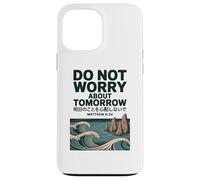 Do Not Worry About Tomorrow Matthew 6:34 Japanese Wave Custodia per iPhone 13 Pro Max