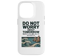 Do Not Worry About Tomorrow Matthew 6:34 Japanese Wave Custodia per iPhone 14 Pro