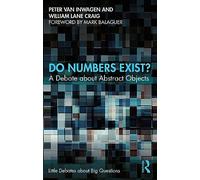 Peter van Inwagen William Lane Craig Do Numbers Exist? (Tascabile)