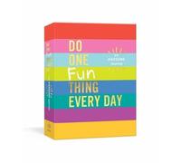 Do One Fun Thing Every Day
