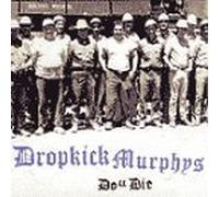 Do Or Die by Dropkick Murphys [Music CD]