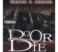 Do Or Die - D.O.D.-Chopped & Screwed