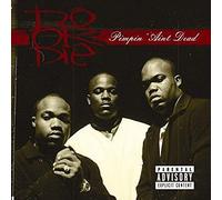 Do Or Die - Pimpin Ain't Dead