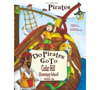 Do Pirates Go To Cedar Hill Elementary School?