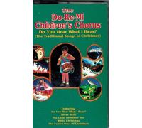 Do-Re-Mi Children's Chorus - Do You Hear What I Hear