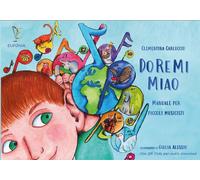 DO RE MI MIAO Manuale per piccoli musicisti Clementina Carluccio Giulia Alessio