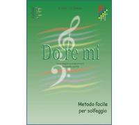 Do Re Mi No. 2 - Doppio Rigo - Metodo Facile Per Solfeggio - Zani Fornari