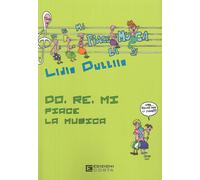 Do, Re, Mi piace la musica [Paperback] [Mar 07, 2024] AA.VV.