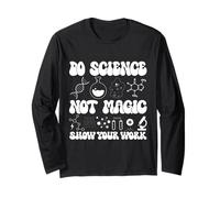Do Science Not Magic mostra il tuo lavoro Divertente Back To School Maglia a Manica