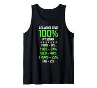 Do Sempre 100 Percent At Work Citazioni Umorismo Sarcastico Canotta