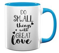 Do Small Things with Great Love, tazza da tè e caffè in ceramica, colore: azzurro