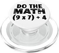 Do the Math 6 7 Funny Math Teacher Do the Math 67 Meme 6-7 PopSockets PopGrip per MagSafe