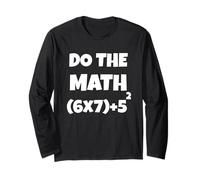 Do The Math 67 Meme Funny Six Seven Teacher Men Women Kids Maglia a Manica