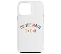Do The Math 67 Meme Men Women Teacher Funny Six Seven Custodia per iPhone 13 Pro Max